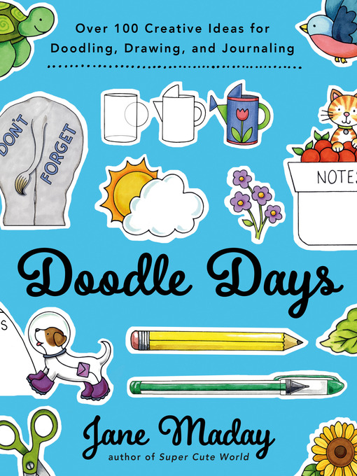 Title details for Doodle Days by Jane Maday - Wait list